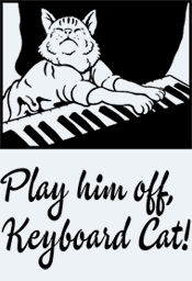 Play Him Off Keyboard Cat